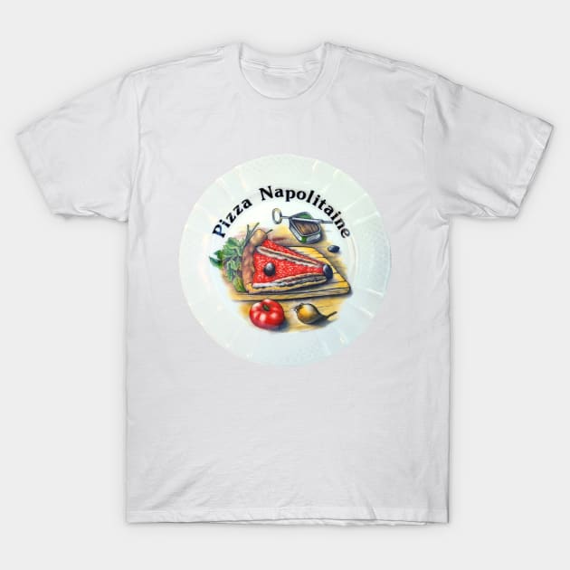 Pizza Napolitaine,  a dinner plate of delicious foods T-Shirt by JonDelorme